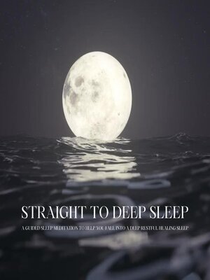 cover image of Straight to Deep Sleep